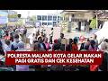 PRESISI UPDATE : POLRESTA MALANG KOTA GELAR MAKAN PAGI GRATIS DAN CEK KESEHATAN 04/10/2026 (21.00)