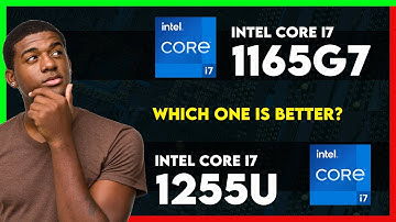 Intel Core i7 1165G7 vs Intel Core i7 1255U Comparison