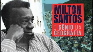 Milton Santos - The Genius of Geography | Documentary | 05/27/2026