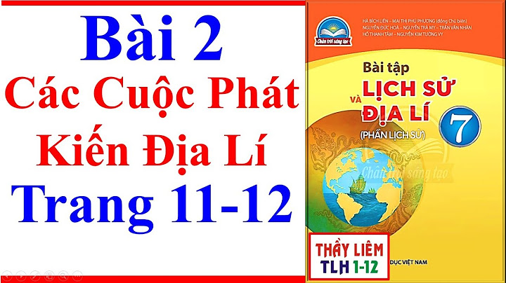 Giải sách bài tập địa lý lớp 7 năm 2024