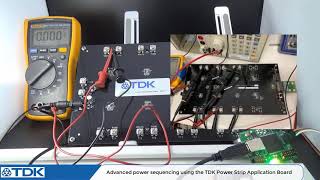 Advanced Power Sequencing TDK Power Strip Application Board