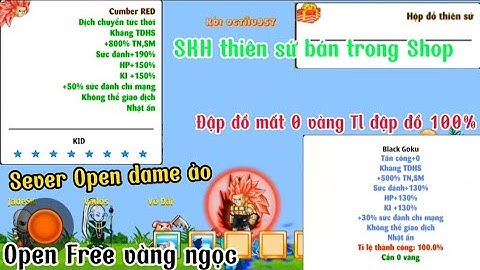 Ngọc rồng Lậu _ Phát hiện Sever Open Free Vàng ngọc nhập code nhận 100 viên 3 sao nội tại 1000%
