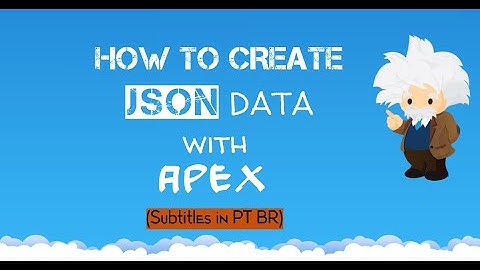 How to create JSON data with Apex (Subtitles in PT-BR)