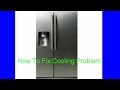 Samsung RS267 Refrigerator Side Not Cooling: How To Fix Cooling Problem