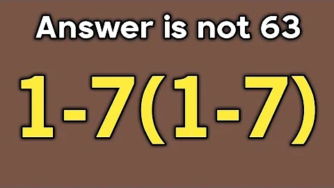 1-7(1-7) = ❓ / Is your math brain ready for this challenge / PEMDAS rules question