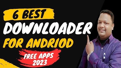 🎬 Best Videos Downloader For Android 2023 | Best downloader app for smartphone download everything
