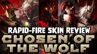 Rapid-Fire Skin Review Chosen Of The Wolf