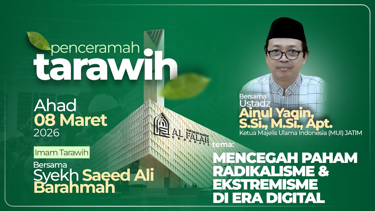 MENJAGA PAHAM RADIKALISME DAN EKSTREMISME DI ERA DIGITAL - Ustadz Ainul Yaqin, S.Si., M.Si., Apt.