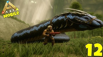 Taming Basilisk || How To Tame Basilisk Ark Ultimate Mobile Edition 