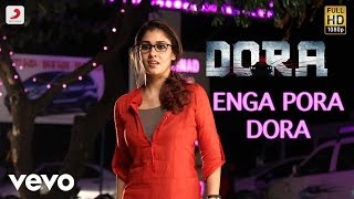 Dora - Engapora Dora Tamil Lyric | Nayanthara | Vivek - Mervin