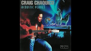 Craig Chaquico (Acoustic Planet) - Acoustic Planet