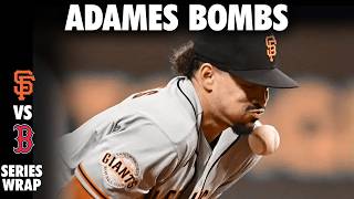 Giants Red Sox Series Recap Forever SF Giants LIVE