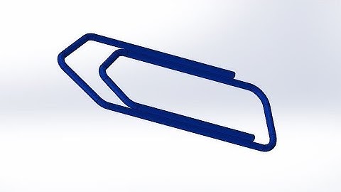 SolidWorks Tutorial  : Paper Clip