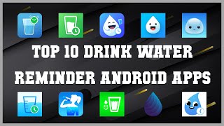 Top 10 Drink Water Reminder Android App | Review screenshot 2