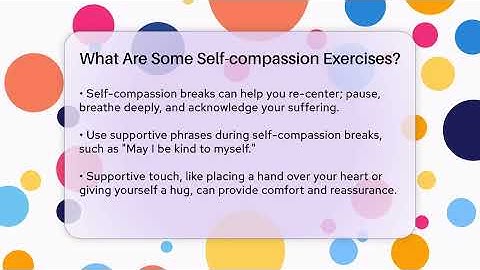 What Are Some Self-compassion Exercises? - Inside Body Image