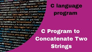 C Program to Concatenate Two Strings #coding #programming
