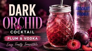 Dark Orchid Cocktail Recipe | Easy Plum & Vodka Cocktail for Home Bartenders screenshot 4