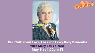 Love, Loss and Lewy Body Dementia
