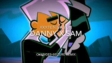 Danny X Sam - Sad Edit - Changes |XXXTENTACION|