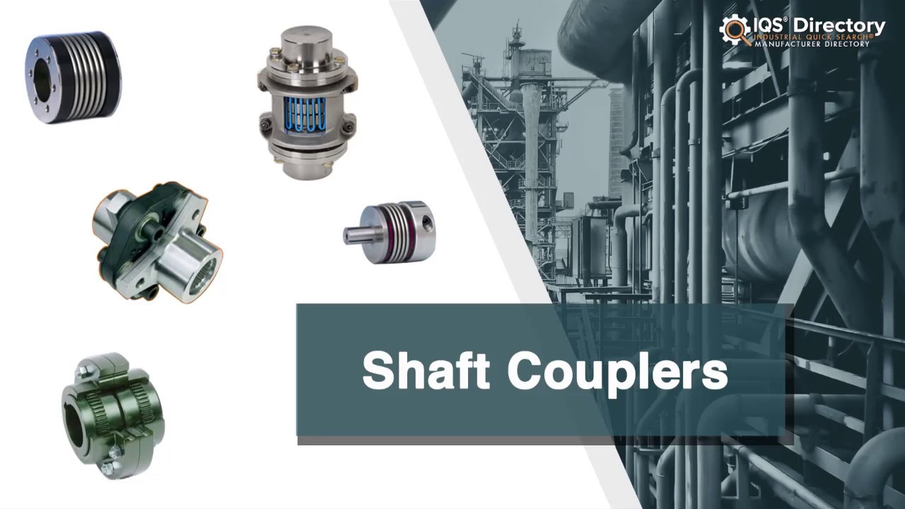 Shaft Couplers Manufacturers, Suppliers, and Industry Information YouTube