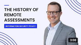 The History of Remote Assessments