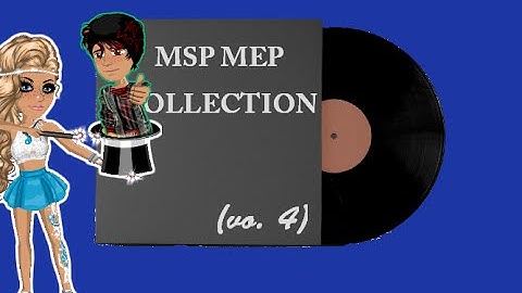 MSP MEP Collection {vo. 4} [Including OGS Part] x3 Parts
