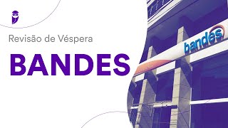 Revisão de Véspera BANDES