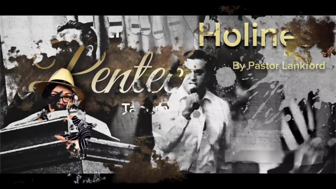 "Holiness"-Pastor Daniel Lankford