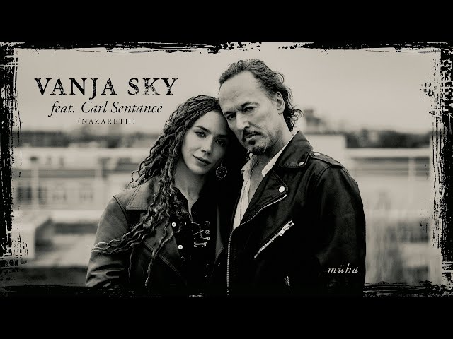 Vanja Sky Band feat. Carl Sentance - MÜHA(See you again)