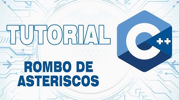 TUTORIAL C++ || ROMBO DE ASTERISCOS