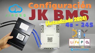 Configuración completa a 2024 BMS JK (sin comunicación) 🔋DIY LiFePO4🔋  🚍 DIY ElectroCamper🚤 by DIY Baterías LiFePO4 1,951 views 11 days ago 54 minutes