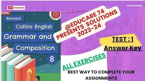 Class 8th Test 1 answer key Class 8th Collins English Grammar and Composition.