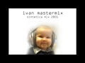 Ivan Mastermix - Sintetica 2001