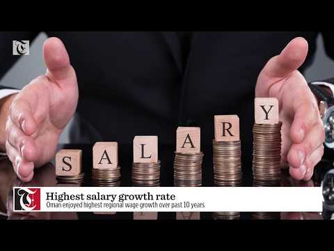Omanis Got Highest Regional Wage Growth Over Past Decade Times