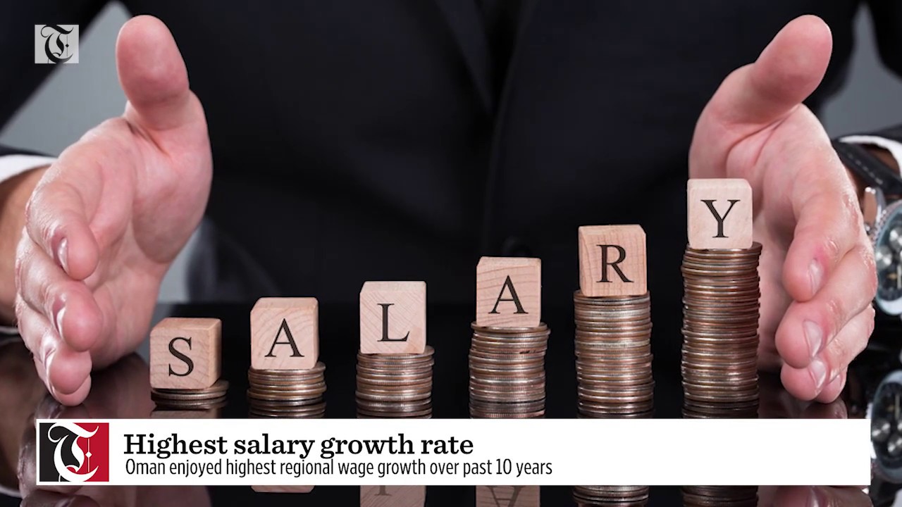 Oman enjoyed highest regional wage growth over past 10 years YouTube
