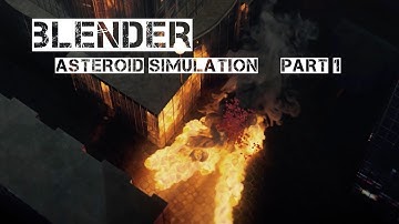 Asteroid Simulation in Blender: Mantaflow Fire and Smoke basics - 1