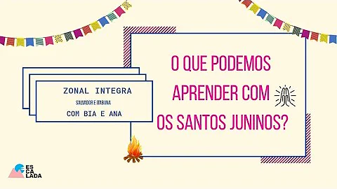 Qual a importância dos três santos juninos?