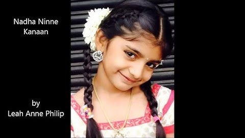 Nadha Ninne Kanaan - Leah Anne Philip