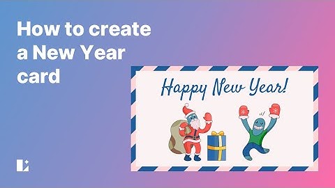 How to Create a New Year Card in Lunacy