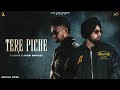 Tere Piche Official Video Zaildar X Saabi Bhinder SKY Digital New Punjabi Songs 2026 mp3