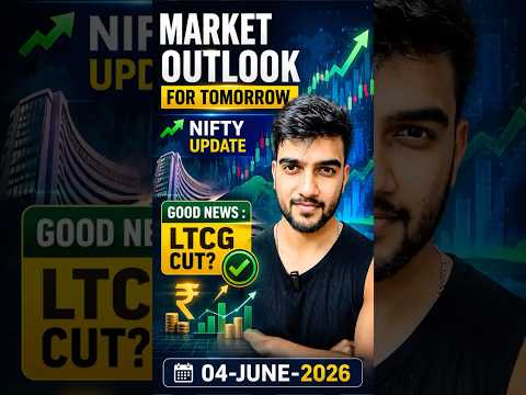 Thumbnail for 🚨Market Update 04-June-2026, Thursday | LTCG Cut Coming Soon? #marketanalysis #niftyanalysis