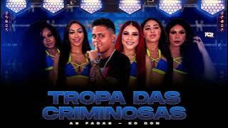 É O DON & AS FADAS ORIGINAIS - TROPA DAS CRIMINOSAS
