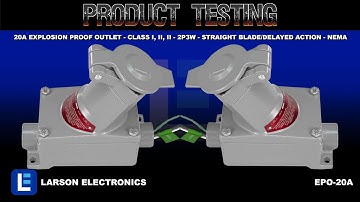 20A Explosion Proof Outlet - Class I, II, II - 2P3W - Straight Blade/Delayed Action - NEMA