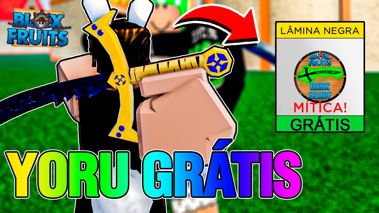 YORU GRÁTIS no BLOX FRUITS… 