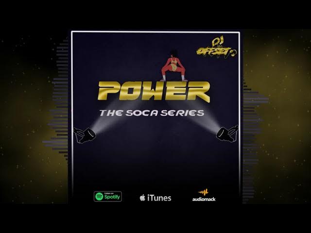 Soca Mix  - POWER Soca Series