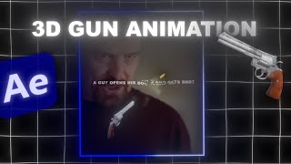 How To Do The 3D Gun & Bullet Animation || After Effects Tutorial