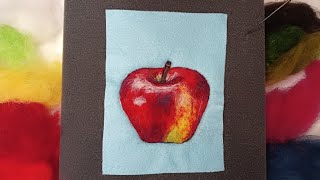 Painting an Apple with WOOL 🍎 Needle felting 2D picture