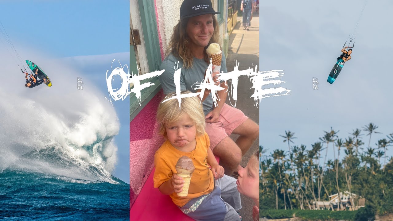 Of Late – Big Waves, Big Air & Family Fun | Jesse Richman