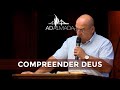 Compreender Deus | Pr. Paulo Branco