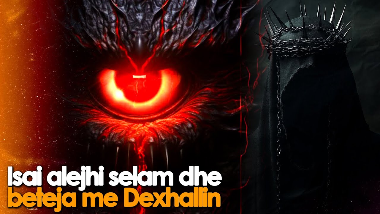 Zbritja e Isait a.s ( Jezusit ) - Lindja e tij dhe beteja me Dexhallin